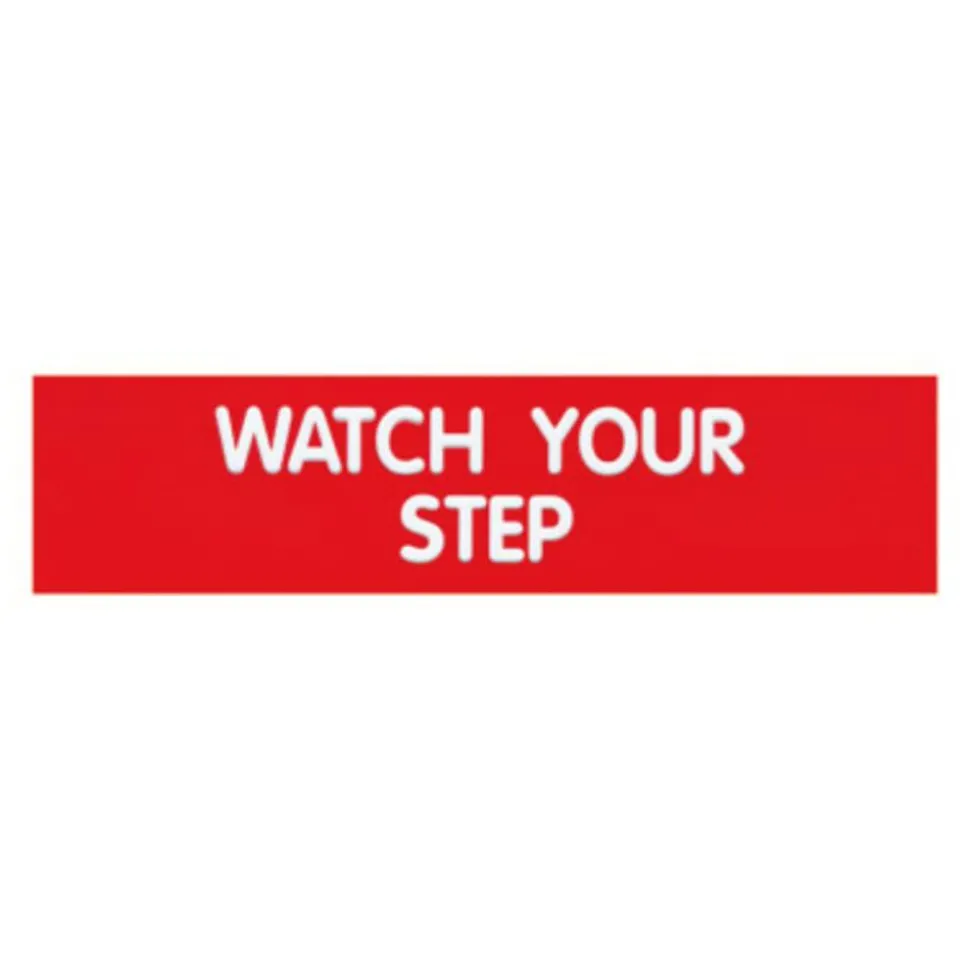 Cosco Engraved "Watch Your Step" Sign, 2" x 8", Red/White